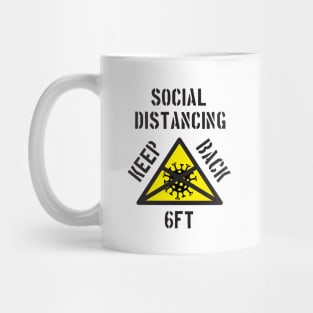 Social Distancing Keep Back 6ft Mug